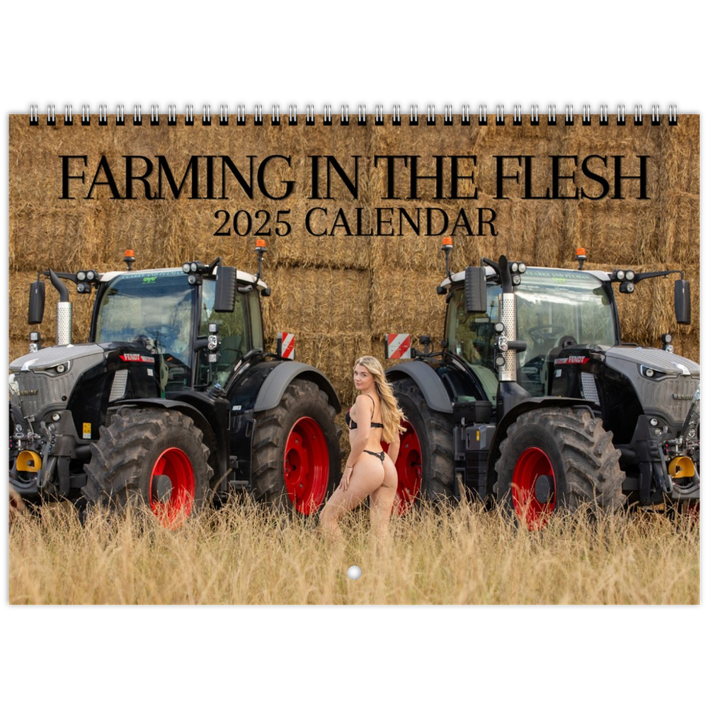 Farming In The Flesh 2025 Calendar (PRE ORDER)